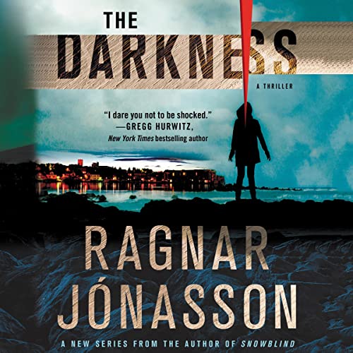 The Darkness: A Thriller: Hidden Iceland Series, Book 1 by Amanda Redman