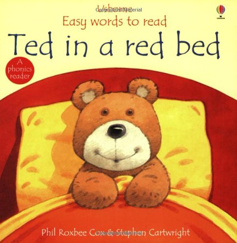 Ted in a Red Bed by Phil Roxbee Cox