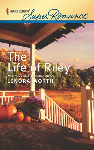 The Life of Riley by Lenora Worth