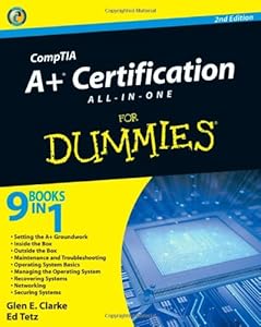 CompTIA A+ Certification All-In-One For Dummies