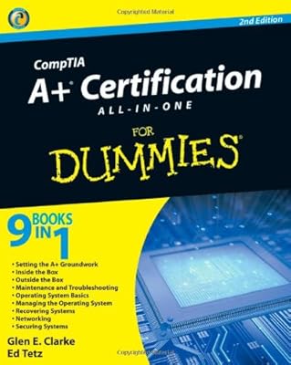 CompTIA A+ Certification All-In-One For Dummies