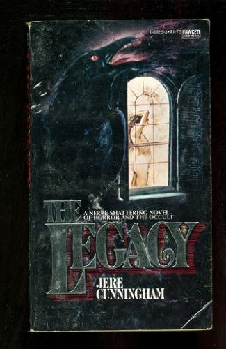 LEGACY By Jere Cunningham