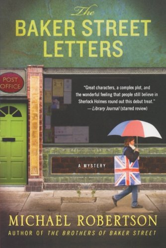 The Baker Street Letters by Michael Robertson
