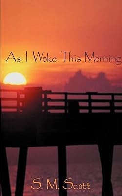 As I Woke This Morning...