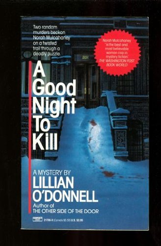 A Good Night to Kill by Lillian O'Donnell