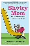 Sh*tty Mom