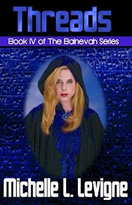 Threads (The Bainevah Series)