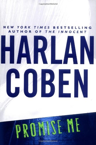 Promise Me (Myron Bolitar Mysteries) by Harlan Coben