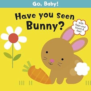 Have You Seen Bunny? by Michelle Berg