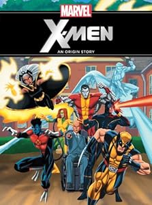 Marvel The X-Men by Disney Book Group  (Author, Illustrator, Cover Design),