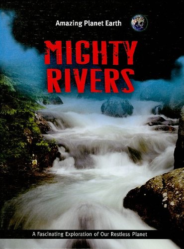 Mighty Rivers by Jen Green
