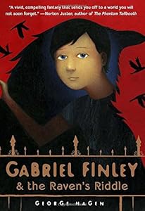 Gabriel Finley and the Raven's Riddle
