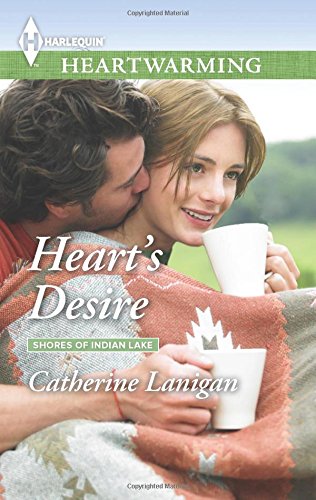 Heart's Desire: Shores of Indian Lakes Series by Catherine Lanigan