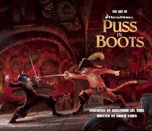 The Art of DreamWorks Puss in Boots