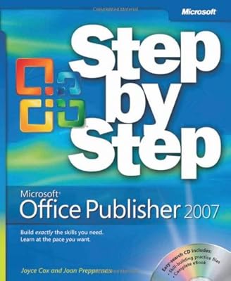 Microsoft® Office Publisher 2007 Step by Step (Step by Step (Microsoft))
