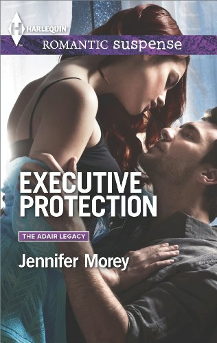 Executive Protection by Jennifer Morey