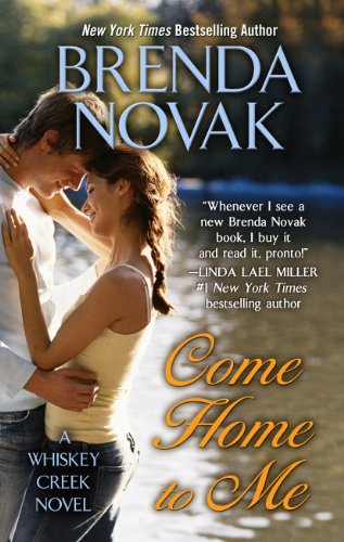 Come Home To Me by Brenda Novak