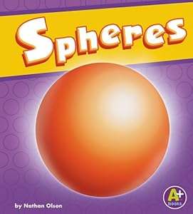 Spheres (3-D Shapes (A+))