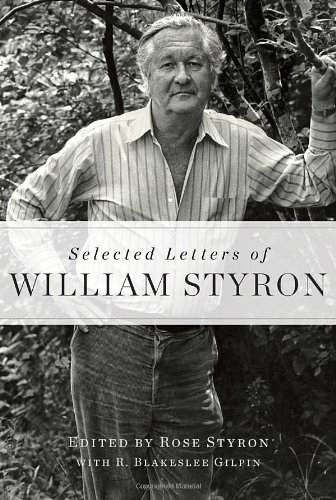 Selected Letters of William Styron by William Styron