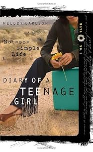 Not-So-Simple Life (Diary of a Teenage Girl: Maya, Book 1)