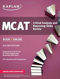 Kaplan MCAT Critical Analysis and Reasoning Skills Review: Book + Online