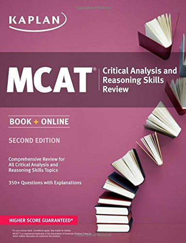 Kaplan MCAT Critical Analysis and Reasoning Skills Review: Book + Online by Kaplan