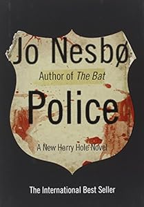 Police: A Harry Hole Novel