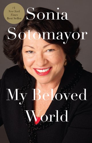 My Beloved World (Thorndike Press Large Print Biography Series) by Sonia Sotomayor