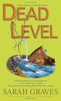 Dead Level: A Home Repair Is Homicide Mystery