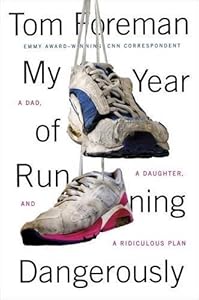 My Year of Running Dangerously