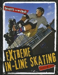 Extreme In-Line Skating