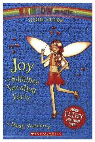 Joy, the Summer Vacation Fairy by Daisy Meadows