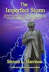 The Imperfect Storm