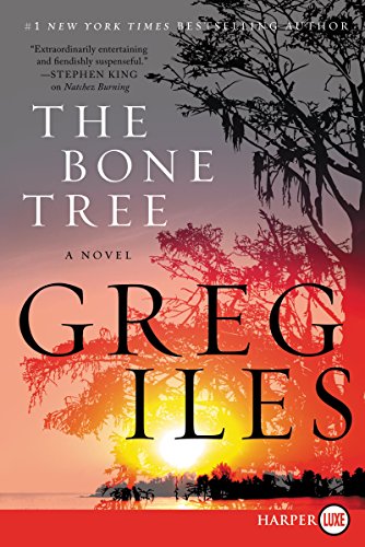 The Bone Tree by Greg Iles
