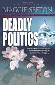 Deadly Politics