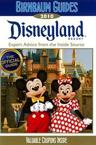 Birnbaum's Disneyland Resort 2010