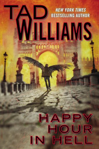 Happy Hour In Hell by Tad Williams