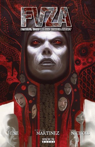 FVZA: Federal Vampire And Zombie Agency by David Hine