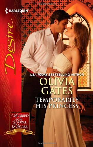 Temporarily His Princess by Olivia Gates