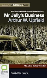 Mr. Jelly's business by Arthur W Upfield