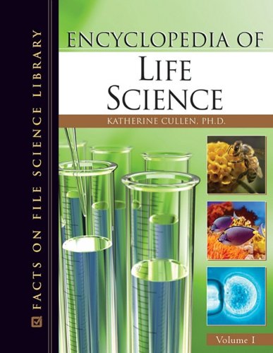 Encyclopedia of Life Science, Volumes 1 & 2 (Facts on File Science Library) by Katherine E. Cullen