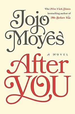 After You: A Novel