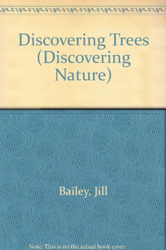 Discovering Trees by Jill Bailey