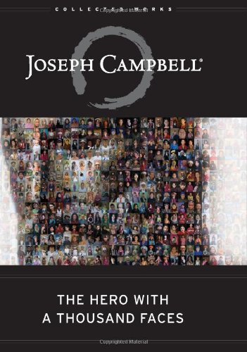 The Hero with a Thousand Faces by Joseph Campbell