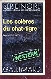 Les colères du chat-tigre