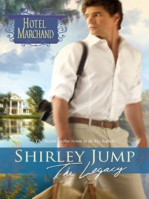 The Legacy (Hotel Marchand Book 12)