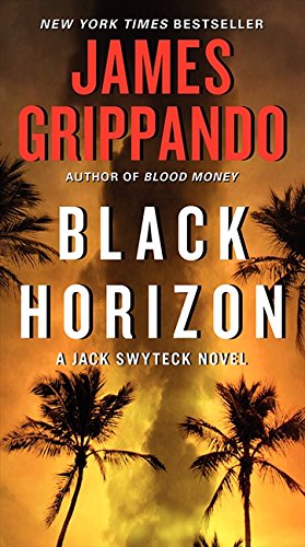 Black horizon by James Grippando