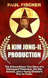 A Kim Jong-Il Production