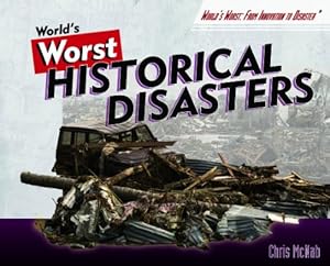 World's Worst Historical Disasters