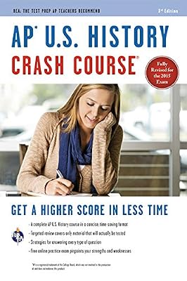 AP&reg; U.S. History Crash Course Book + Online